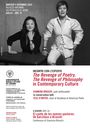 Incontri con l'esperto, The Revenge of Poetry, the Revenge of Philosophy in Contemporary Culture