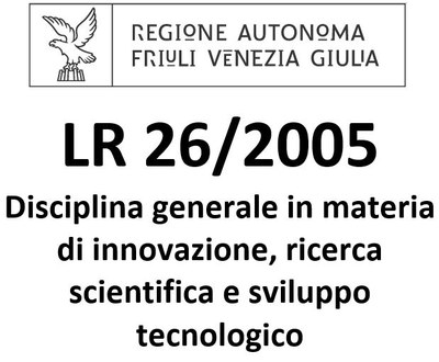 edit L.R. 26/2005 Disciplina generale in materia di innovazione, ricerca scientifica e sviluppo tecnologico
